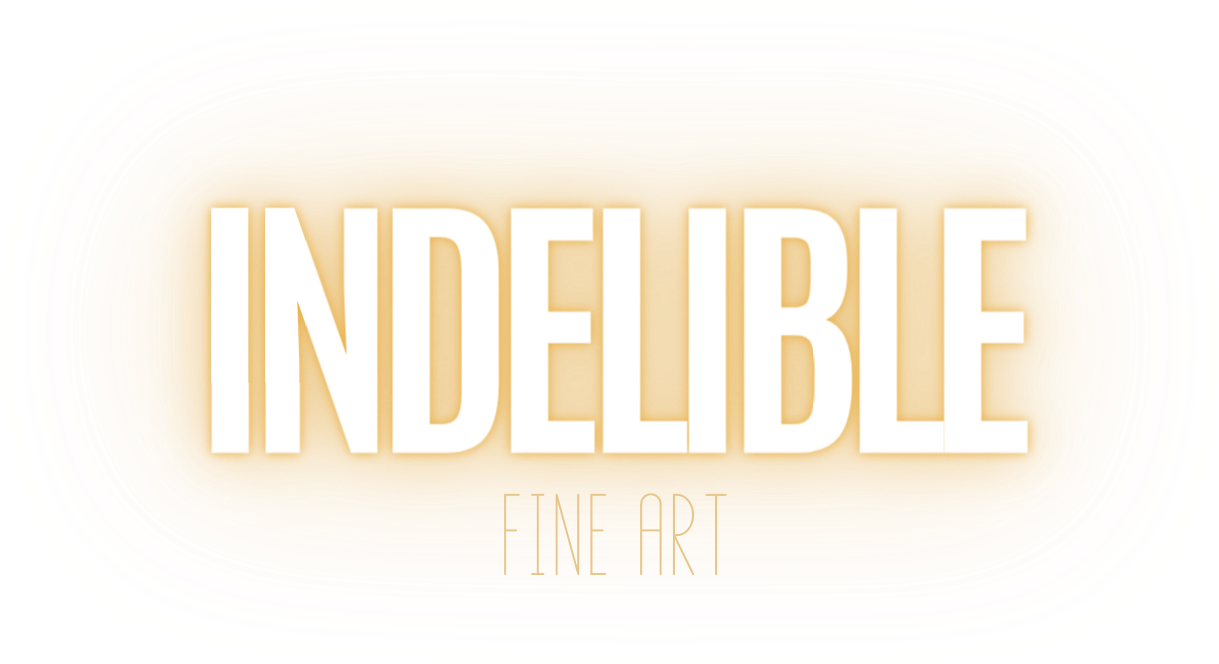 Indelible Fine Art